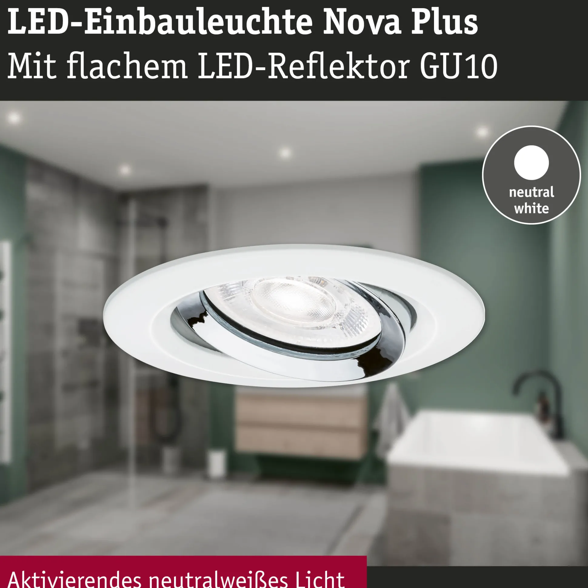 LED Einbauleuchte - Nova Plus GU10 Flat